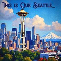 This is Our Seattle